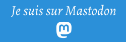 Je suis sur Mastodon